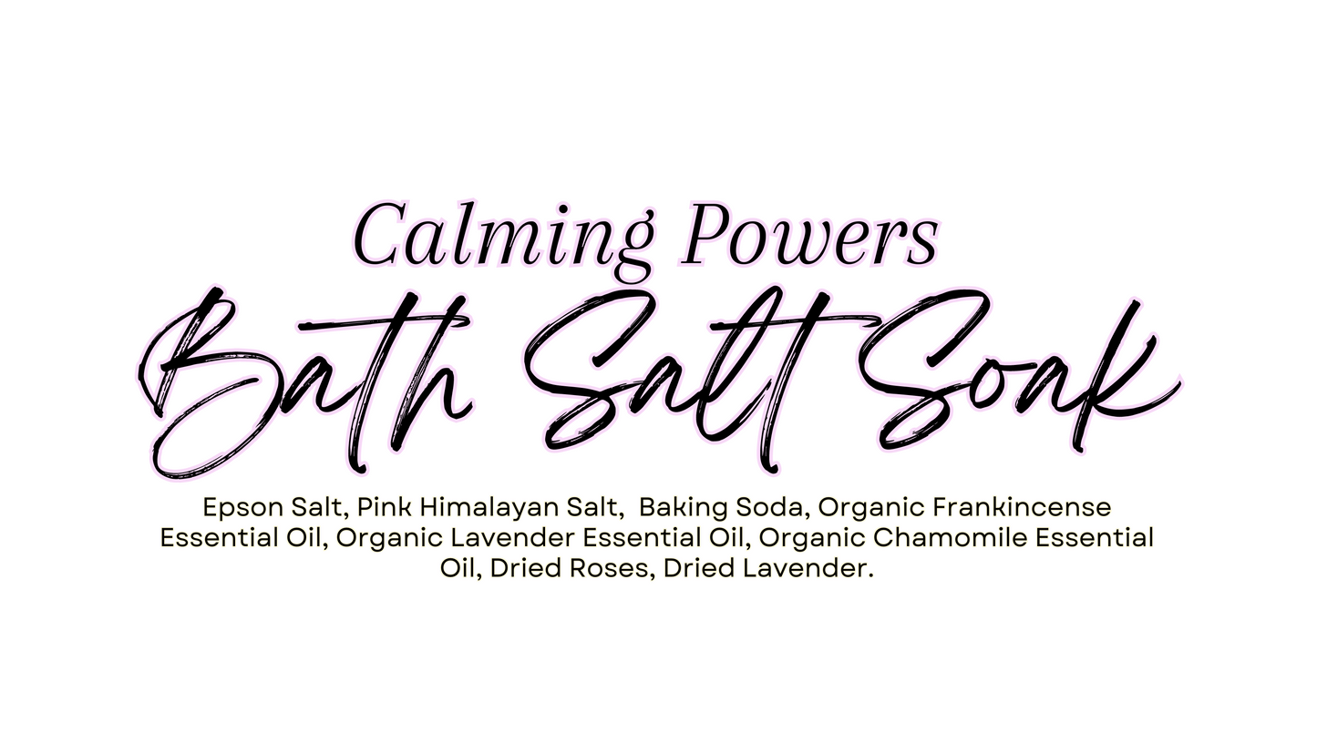 Calming Powers, Bath Salt Soak